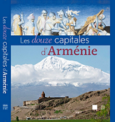 Les 12 Capitales d'Arménie